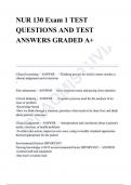 NUR 130 Exam 1 TEST QUESTIONS AND TEST ANSWERS GRADED A+