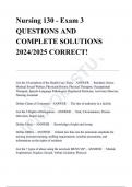 Nursing 130 (NUR 130) - Exam 3 QUESTIONS AND COMPLETE SOLUTIONS 2024/2025 CORRECT!