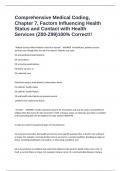 Comprehensive Medical Coding, Chapter 7, Factors Influencing Health Status and Contact with Health Services (Z00-Z99)100% Correct!!