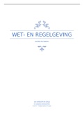 Samenvatting  Kennislijn Generiek Wet- En Regelgeving, Juridische Kaders