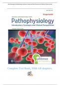 Test Bank Complete_ Davis Advantage for Pathophysiology Introductory Concepts and Clinical Perspectives 3rd Edition, (2024) Theresa Capriotti (Author) Fifteen Units| All Chapters 1-47