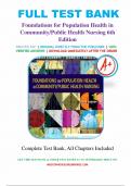 Test Bank for Foundation of Population Health for Community, Public Health Nursing 6th Edition Stanhope