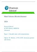 Pearson Edexcel In GCE History (9HI0/1D) Advanced Paper 1: Breadth study with interpretations  Option 1D: Britain, c1785-c1870: democracy, protest and reform Mark Scheme (Results) Summer 2024