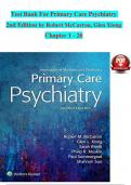 Primary Care Psychiatry, 2nd Edition TEST BANK by Robert McCarron, Glen Xiong, Verified Chapters 1 - 26, Complete Newest Version