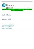 Pearson Edexcel GCE In Mathematics (9MA0) Paper 32 Mechanics  Mark Scheme Summer 2024 