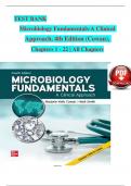 TEST BANK For Microbiology Fundamentals A Clinical Approach, 4th Edition (Cowan, 2022), | Verified Chapters 1 - 22 Updated, Complete Newest Version