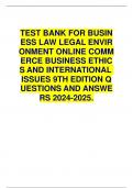 TEST BANK FOR BUSINESS LAW LEGAL ENVIRONMENT ONLINE COMMERCE BUSINESS ETHICS AND INTERNATIONAL ISSUES 9TH EDITION QUESTIONS AND ANSWERS 2024-2025.  