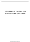 Test bank for fundamentals of nursing 10th edition potter 925 - Fundamentals of Nursing (Miami Dade College)