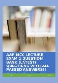 A&P MCC LECTURE EXAM 1 QUESTION BANK (LATEST) QUESTIONS WITH ALL PASSED ANSWERS!!