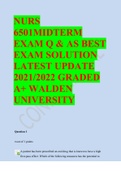 NURS 6501MIDTERM EXAM Q & AS BEST EXAM SOLUTION LATEST UPDATE 2021/2022 GRADED A+ WALDEN UNIVERSITY