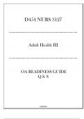 (WGU D454) NURS 3127 Adult Health III - OA Readiness Guide Q & S 2024