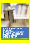 CUCE - MORTGAGE LENDING REGULATIONS EXAM LATEST QUESTIONS WITH SOLVED SOLUTIONS!!