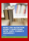 NURS 299 NUTRITION EXAM 3 QUESTIONS WITH 100% CORRECT ANSWERS!!