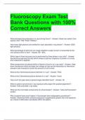 Fluoroscopy Exam Test Bank Questions with 100% Correct Answers 