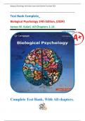 Test Bank Complete_ Biological Psychology 14th Edition, (2024) James W. Kalat| All Chapters 1-14