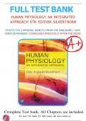 Test Bank for Human Physiology: An Integrated Approach 8th Edition by Dee Unglaub Silverthorn |9780134605197| LATEST