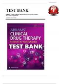 Abrams’ Clinical Drug Therapy Rationales for Nursing Practice 12th Edition TEST BANK by Geralyn Frandsen, Verified Chapters 1 - 16, Complete Newest Version