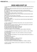 020 exit V2 answered; attempt score 100% distinction level verified. 2020 Hesi exit v 2 1. The nurse knows that which statement by the mother indicates that the mother understands safety precautions with her four month-old infant and her 4 year-old child?