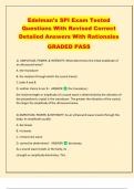 Edelman's SPI Exam Tested  Questions With Revised Correct  Detailed Answers With Rationales  GRADED PASS  