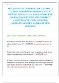 SEP FLIGHT ATTENDANT (AIR CANADA) 2 LATEST VERSIONS (VERSION A NAD B) NEWEST 2024 ACTUAL EXAM COMPLETE 320 EXAM QUESTIONS AND CORRECT ANSWERS (VERIFIED ANSWERS) |ALREADY GRADED A+||BRAND NEW VERSION!!