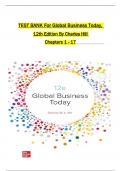 TEST BANK For Global Business Today, 12th Edition By Charles Hill, All Chapters 1 to 17 complete Verified editon ISBN:9781264067503