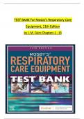 TEST BANK For Mosby’s Respiratory Care Equipment, 11th Edition, by J. M. Cairo, All Chapters 1 to 15 complete Verified editon ISBN:9780323712217