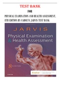 Test Bank Physical Examination and Health Assessment, 8th Edition by Carolyn Jarvis