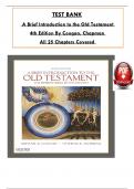 Test Bank for A Brief Introduction to the Old Testament 4th Edition By Coogan & Chapman, ISBN: 9780190903756, All 25 Chapters Covered, Verified Latest Edition