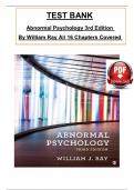 Test Bank for Abnormal Psychology 3rd Edition By William Ray, ISBN: 9781544399201, All 16 Chapters Covered, Verified Latest Edition