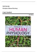 Test Bank for Principles of Human Physiology 6th Edition by Stanfield |COMPLETE  SOLUTION |GUIDE  A+.