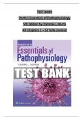 TEST BANK  Porth's Essentials of Pathophysiology  5th Edition by Tommie L Norris  All Chapters 1 – 52 fully covered