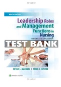 Leadership Roles and Management Functions in Nursing 9th Edition Marquis Test Bank