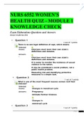 NURS 6552 WOMEN’SHEALTH QUIZ - MODULE 1KNOWLEDGE CHECK Questions & Answers