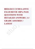  BIOLOGY CUMULATIVE EXAM REVIE 100% PASS QUESTIONS WITH DETAILED ANSWERS | A+ GRADE ASSURED // LATEST