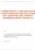 FLORIDA DENTAL LAWS AND RULES LATEST EXAM 2024-2025 REAL EXAM 200+ QUESTIONS AND CORRECT ANSWERS|ALREADY GRADED A+