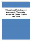 Test Bank for Clinical Manifestations and Assessment of Respiratory Disease 9th Edition by Des Jardins, All Chapters Covered, A+ guide.