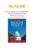 Health Policy Application for Nurses and Other Healthcare Professionals 2nd Edition Porche Test Bank