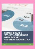 CGMBS EXAM 1 (STUDY) QUESTIONS WITH SOLVED ANSWERS GRADED A+