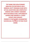 TEST BANK FOR EVOLUTIONARY ANALYSIS 5TH EDITION BY JON C. HERRON; SCOTT FREEMAN EXAM WITH ACTUAL QUESTIONS AND COMPLETELY VERIFIED 100% CORRECT ANSWERS WITH RATIONALES WELL EXPLAINED BY EXPERTS AND GRADED A+ LATEST UPDATE 2024 ALREADY PASSED!!!!!!!WITH 10