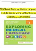 Test Bank Exploring Medical Language 11th Edition by Myrna LaFleur Brooks, All 1-16 Chapters Covered ,Latest Edition, ISBN: 9780323711562