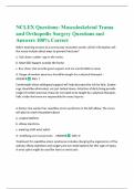 NCLEX Questions: Musculoskeletal Trama and Orthopedic Surgery Questions and Answers 100% Correct 