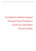 Test Bank for Medical-Surgical Nursing Critical Thinking in Client Care, 4th Edition Priscilla LeMon