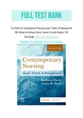 Test Bank For Contemporary Nursing Issues, Trends, & Management 9th Edition by Barbara Cherry, Susan R. Jacob Chapter 128