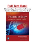 Pharmacology: Connections to Nursing Practice 4th Edition Adams Test Bank