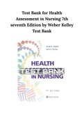 Test Bank for Health Assessment in Nursing 7th seventh Edition by Weber Kelley Test Bank