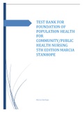 TEST BANK FOR FOUNDATION OF POPULATION HEALTH FOR COMMUNITY/PUBLIC HEALTH NURSING 5TH EDITION STANHOPE(ALL CHAPTERS COVERED)