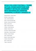 NCAA COLLEGE FOOTBALL TEAMS ACTUAL EXAM QUESTIONS AND CORRECT DETAILED ANSWERS WITH RATIONALES (VERIFIED ANSWERS) ALREADY GRADED A+ 