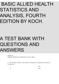 BASIC ALLIED HEALTH STATISTICS AND ANALYSIS, FOURTH EDITION BY KOCH. A TEST BANK WITH QUESTIONS AND ANSWERS