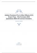 Adobe Premiere Pro & After Effects ACA Exam Prep - File Formats 2024 Questions With All Correct