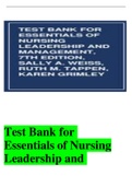 Test Bank for Essentials of Nursing Leadership and Management 7th Edition Weiss